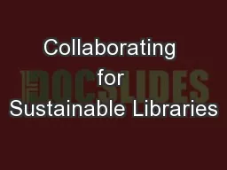 Collaborating for Sustainable Libraries