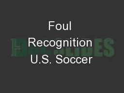 Foul Recognition U.S. Soccer