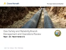 Gas Safety and Reliability Branch Management and Operations Review