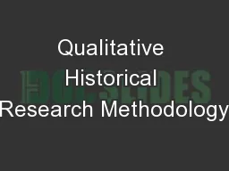 Qualitative Historical Research Methodology
