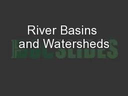 River Basins and Watersheds