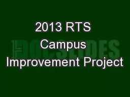 2013 RTS Campus Improvement Project