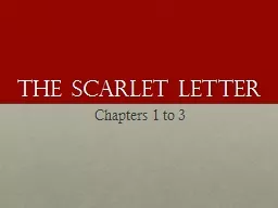 The Scarlet Letter Chapters 1 to 3