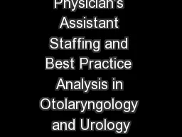 Physician’s Assistant Staffing and Best Practice Analysis in Otolaryngology and Urology
