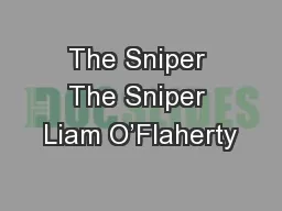 The Sniper The Sniper Liam O’Flaherty