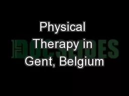 Physical Therapy in Gent, Belgium