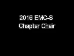 2016 EMC-S Chapter Chair