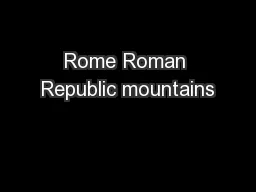 Rome Roman Republic mountains