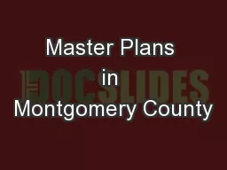 Master Plans in Montgomery County