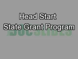 Head Start State Grant Program