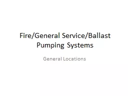 Fire/General Service/Ballast Pumping Systems