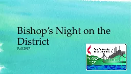 Bishop’s Night on the District