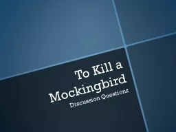 To Kill a Mockingbird Discussion Questions