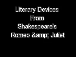 Literary Devices From Shakespeare’s Romeo & Juliet