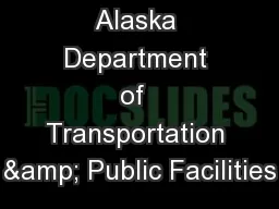 Alaska Department of  Transportation & Public Facilities