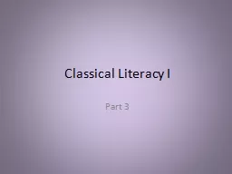 Classical Literacy I Part 3