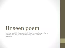 Unseen poem What do you think the speaker feels about her daughter growing up