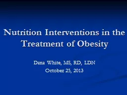 Nutrition Interventions in the Treatment of Obesity