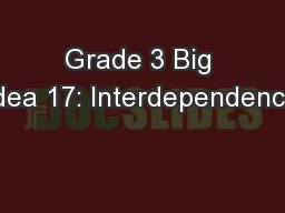 Grade 3 Big Idea 17: Interdependence