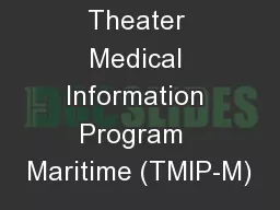 Theater Medical Information Program  Maritime (TMIP-M)