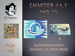 Chapter 14.1 and 15  Exploration and the Discovery of a New World