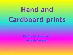 Hand and Cardboard prints