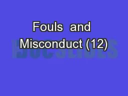 Fouls  and Misconduct (12)