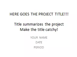 HERE GOES THE PROJECT TITLE!!!