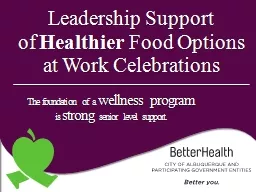 Leadership Support  of  Healthier