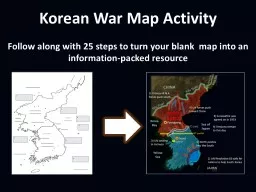 Korean War Map Activity Follow along with