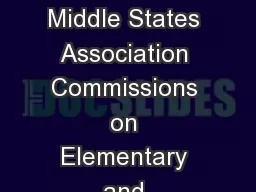 Team Member Briefing The Middle States Association Commissions on Elementary and Secondary