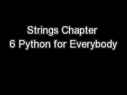 Strings Chapter 6 Python for Everybody