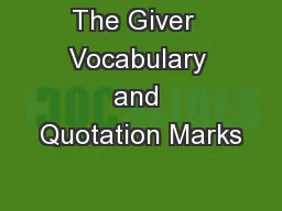 The Giver  Vocabulary and Quotation Marks