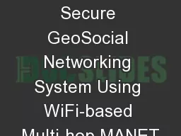 WiFace: A Secure GeoSocial Networking System Using WiFi-based Multi-hop MANET