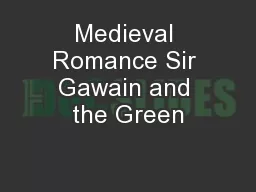 Medieval Romance Sir Gawain and the Green