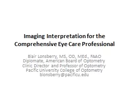Imaging Interpretation  for the Comprehensive Eye Care