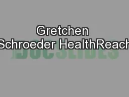 Gretchen Schroeder HealthReach