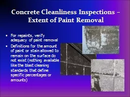 Concrete Cleanliness Inspections – Extent of Paint Removal