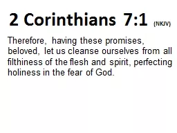 2 Corinthians 7:1  (NKJV)