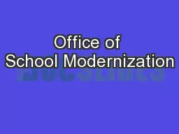 Office of School Modernization