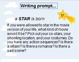 Writing prompt... a  STAR
