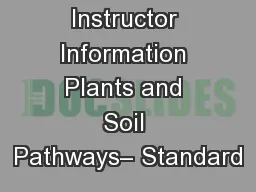 Instructor Information Plants and Soil Pathways– Standard