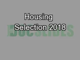 Housing Selection 2018
