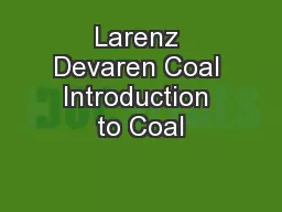 Larenz Devaren Coal Introduction to Coal