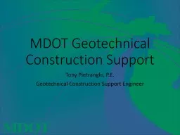 MDOT Geotechnical Construction Support
