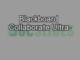 Blackboard Collaborate Ultra-