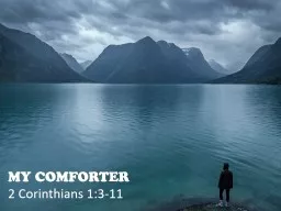 MY COMFORTER 2 Corinthians 1:3-11