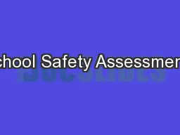 School Safety Assessments