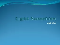 English Romanticism 1798-1832