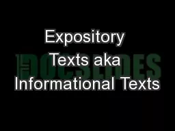 Expository Texts aka Informational Texts